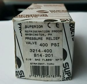 Superior Refrigeration Pressure Relief Valve 3214-400 400 PSI B14-201 3/8&#034; SAE