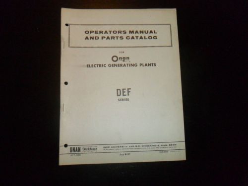 VINTAGE ONAN ELECTRIC GENERATING PLANTS MANUAL &amp; PARTS CATALOG SERIES DEF! RARE!