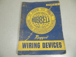 HUBBELL Wiring Devices Catalog No. 29 - 1958