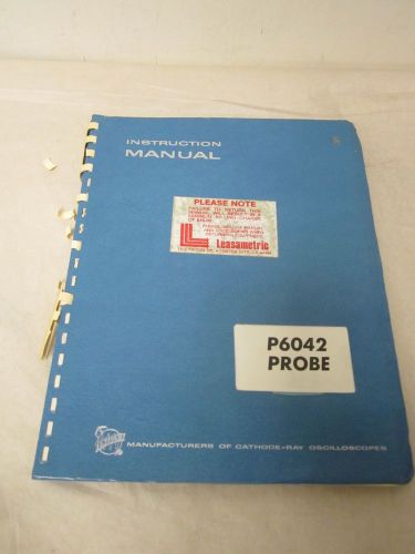 TEKTRONIX P6042 PROBE INSTRUCTION MANUAL