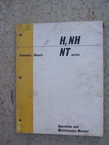1969 Cummins Diesel Engine H NH NT Series Operation Maintenance Manual   T
