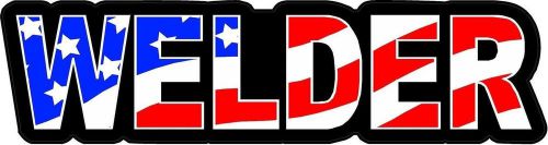 3 - Welder US Flag Lunch Box Hard Hat Tool Box Helmet Sticker H158