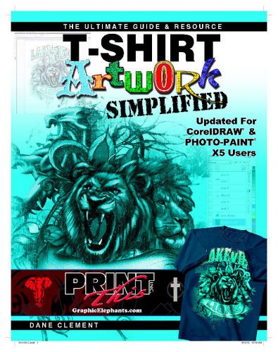 T-shirt artwork simplified coreldraw photo-paint x5 guide resource screen print for sale
