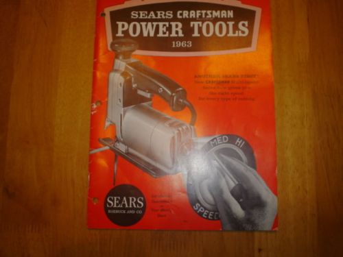 1963 SEARS CRAFTSMAN / DUNLAP POWER TOOL CATALOG  VG COND