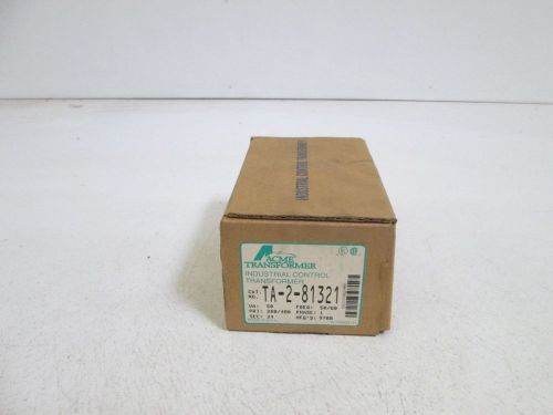 ACME TRANSFORMER CONTROL TRANSFORMER TA-2-81321 *NEW IN BOX*