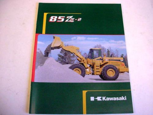 Kawasaki 85 Ziv-2 Wheel Loader Literature