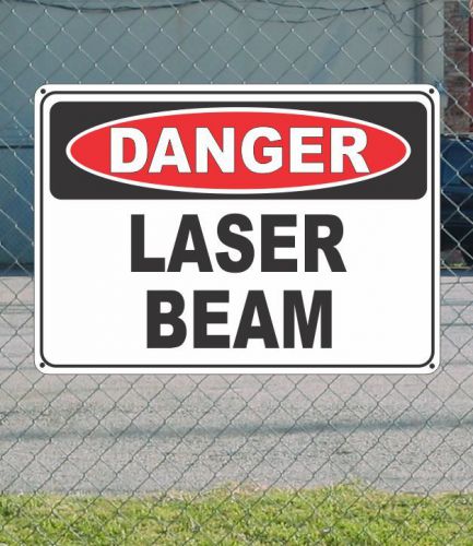 DANGER Laser Beam - OSHA Safety SIGN 10&#034; x 14&#034;