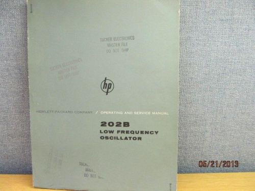 Agilent/HP 202B Low Frequency Oscillator Instruction Operating Manual/schematics