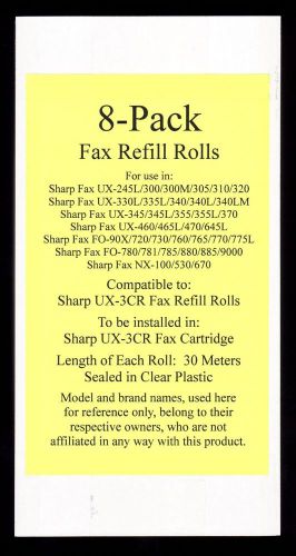 8-pack of UX-3CR Fax Film Refill Rolls for Sharp UX-460 UX-465L UX-470 UX-645L