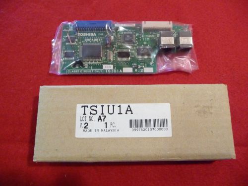 TOSHIBA TSIU1A -2 PORT SERIAL INTERFACE UNIT CARD -NEW - READY TO SHIP - WOW!