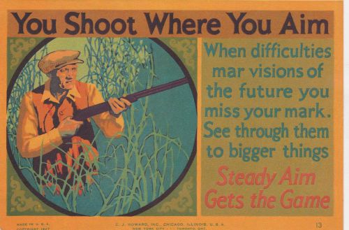 1927 Sales Advice Card-SHOOT WHERE YOU AIM