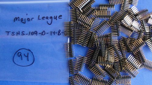 TSHS-109-D-14-B-G - QTY 92 - NEW Major League 9 PIN DOUBLE ROW Thru Hole .100cl