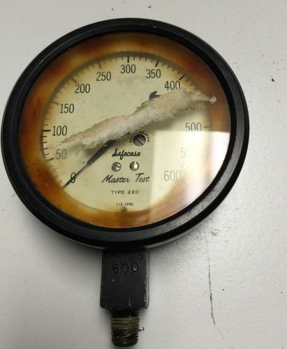 Antique 4&#034; SAFECASE MASTER TEST TYPE 220 0-600 PSI GAUGE - STEAMPUNK