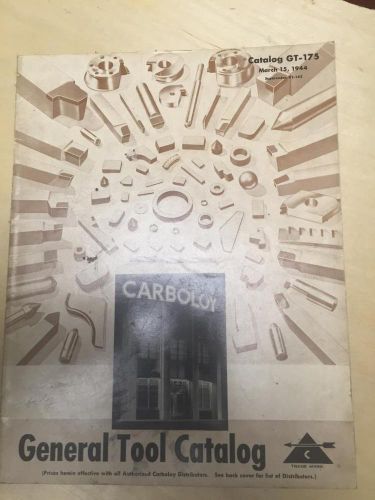 1944 Carboloy General Tool Catalog ~ Boring Grooving Turning Blanks Gage Bushing