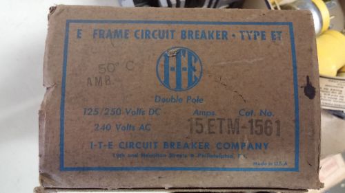 ITE ET1561 NIB 2P 15A 240V BREAKER 15ETM-1561 SEE PICS MISSING HARDWARE #A36