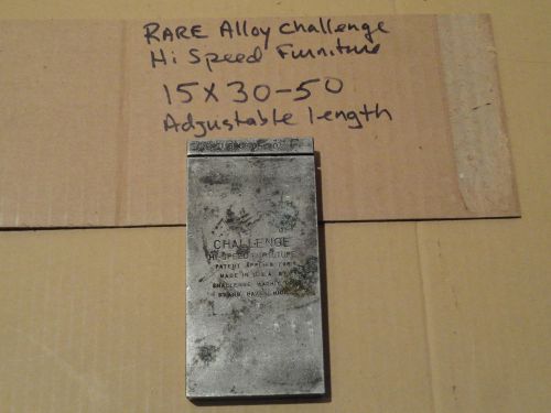 Vintage Rare Challenge Hi Spped Adjustable Furniture. 15X30-50