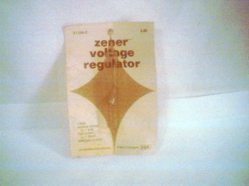 Zener diode Z1104-c International Rectifier.5.6volt, 1 watt , 35ma