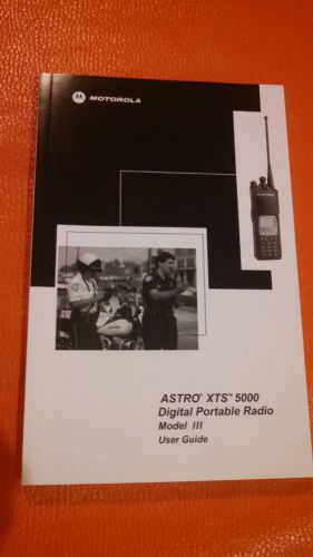 Motorola astro xts 5000 digital portal two way radio model iii series user guide for sale