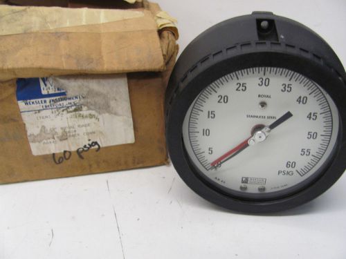 WEKSLER INSTRUMENTS ROYAL GAUGE 4-1/2&#034; 0-60PSI AA442 NEW