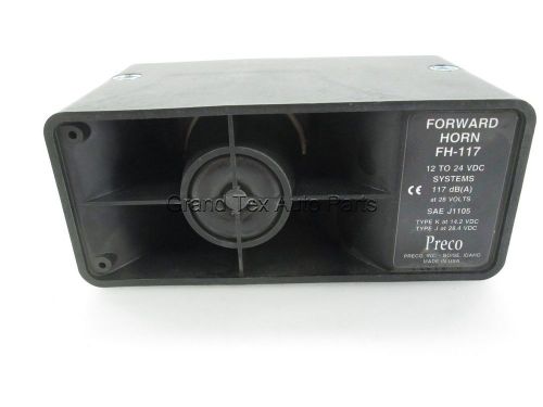 NEW Preco Forward Horn 12-24 Volts 117 Db SAE FH117 Bac-A-Larm  FH-117