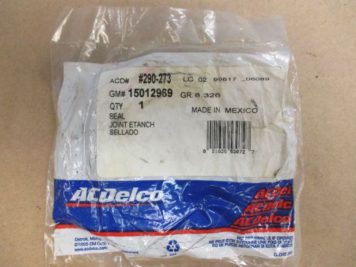 15012969  AC DELCO SEAL GM  &#034;NOS&#034;