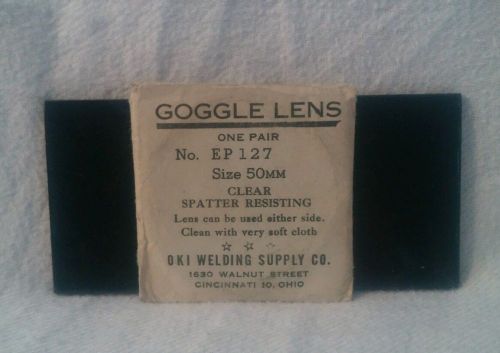 Goggle lens no. ep 127 size 50 mm clear spatter resisting oki welding oh for sale