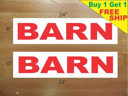 BARN 6&#034;x24&#034; REAL ESTATE RIDER SIGNS Buy 1 Get 1 FREE 2 Sided Plastic