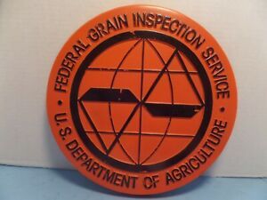 FEDERAL GRAIN INSPECTION SIGN - 13 INCHES IN DIAMETER - FARMING