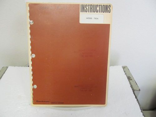 Beckman 785A Decimal Counting Unit Instruction Manual w/schematics