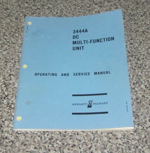 HP 3444A HIGH GAIN/AUTO RANGE UNIT   MANUAL