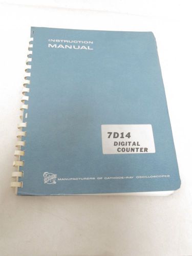 TEKTRONIX 7D14 DIGITAL COUNTER INSTRUCTION MANUAL