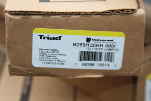 6 New Triad B259I120RH Electronic Ballasts