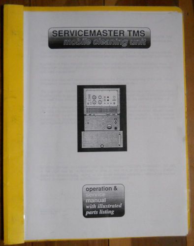 Prochem / Servicemaster TMS Truckmount Carpet Cleaning Machine SERVICE MANUAL