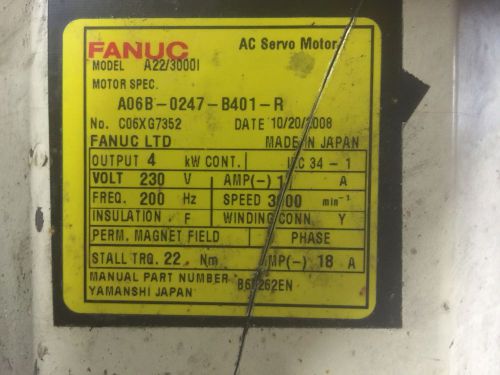 Fanuc AC Servo Motor a22/3000 1 A06B-0247-B401-R A860-2000-T301 *Needs Repair*