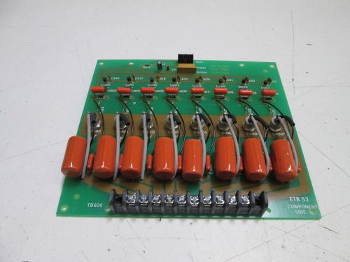 RELIANCE ELECTRIC CIRCUIT BOARD  ETR 52 TB600 *NEW OUT OF BOX*