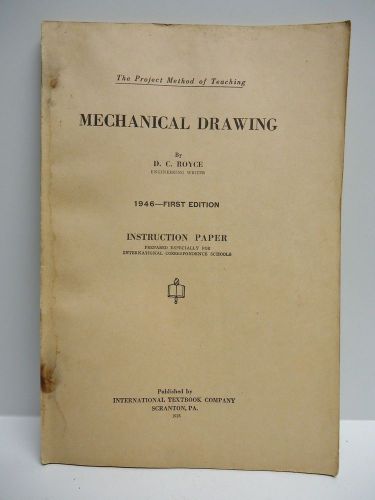 Vintage - INTERNATIONAL CORRESPONDENCE SCHOOLS  -  MECHANICAL DRAWING - 1928