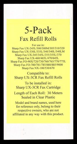 5-pack of UX-3CR Fax Film Refill Rolls for Sharp UX-460 UX-465L UX-470 UX-645L