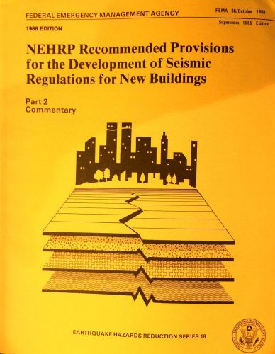 NEHRP Recommended Provisions for the Development of Seismic Reg. 1985 Pt. 2 Comm