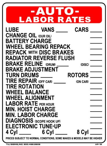 AUTO LABOR RATES 24&#034;x18&#034; Sign AP-12