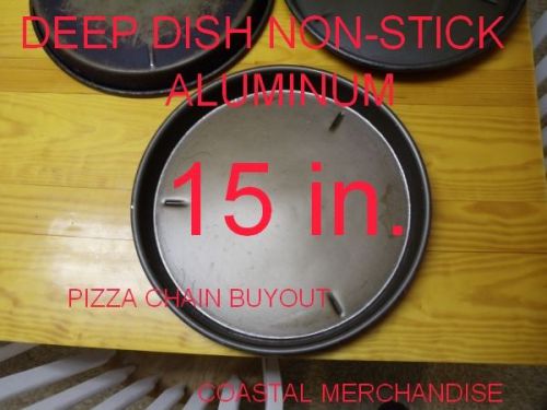 15 INCH DEEP DISH PIZZA PAN NON STICK FINISH BUYOUT KALON FINISH ALUMINUM PAN