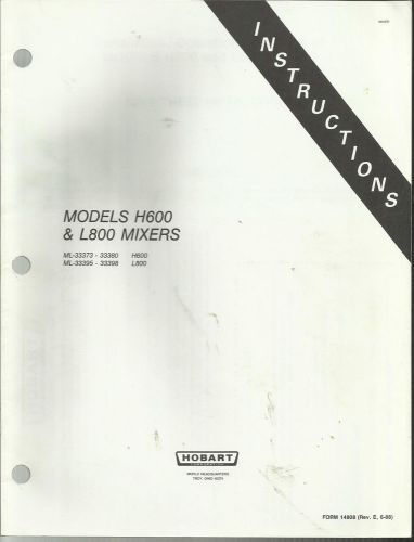 Hobart models h600 &amp; l800 mixers manual for sale