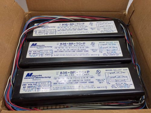 (6) NEW! MAGNETEK SLIMLINE BALLASTS 836-BR-TC-P 836BRTCP 240 VOLT 60 HZ