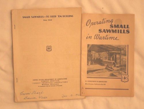 Small Sawmills To Keep &#039;Em Rolling June 1942 Operating Small Sawmills in Wartime