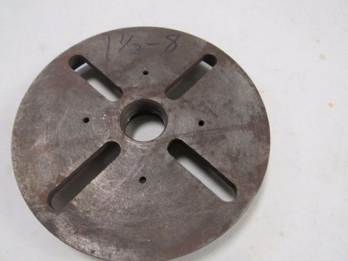 LATHE FACE DOG PLATE 1 1/2-8 THREAD  MOUNT 8 INCH DIAMETER