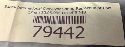 Sacmi international conveyor spring replacement part 17mm 30.05.095 lot of 9 nib for sale