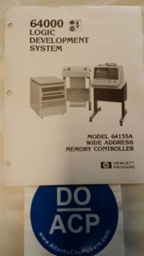 HEWLETT PACKARD MODEL 64155A WIDE ADDRESS MEMORY CONTROLLER MANUAL R3S45