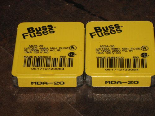 Lot of 10 New BUSSMANN MDA 20 Fuse 20A 10kA  250V-125VAC Buss Qty2 5pack