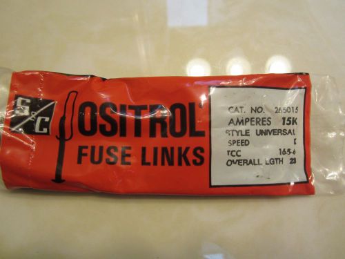 S&amp;C POSITROL FUSE LINK CAT. NO. 265015   15AMP   Universal    NEW BOX OF 4