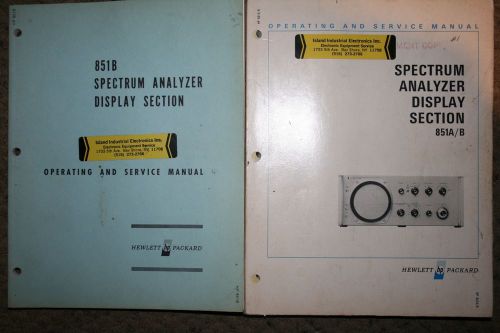 HP 851A/B PLUS HP 851B SPECTRUM ANALYZER DISPLAY / OPERATION &amp; SERVICE MANUAL