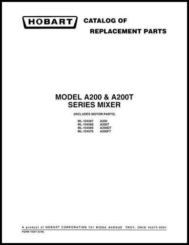 Hobart A200 &amp; A200T Series Mixer Part Manual